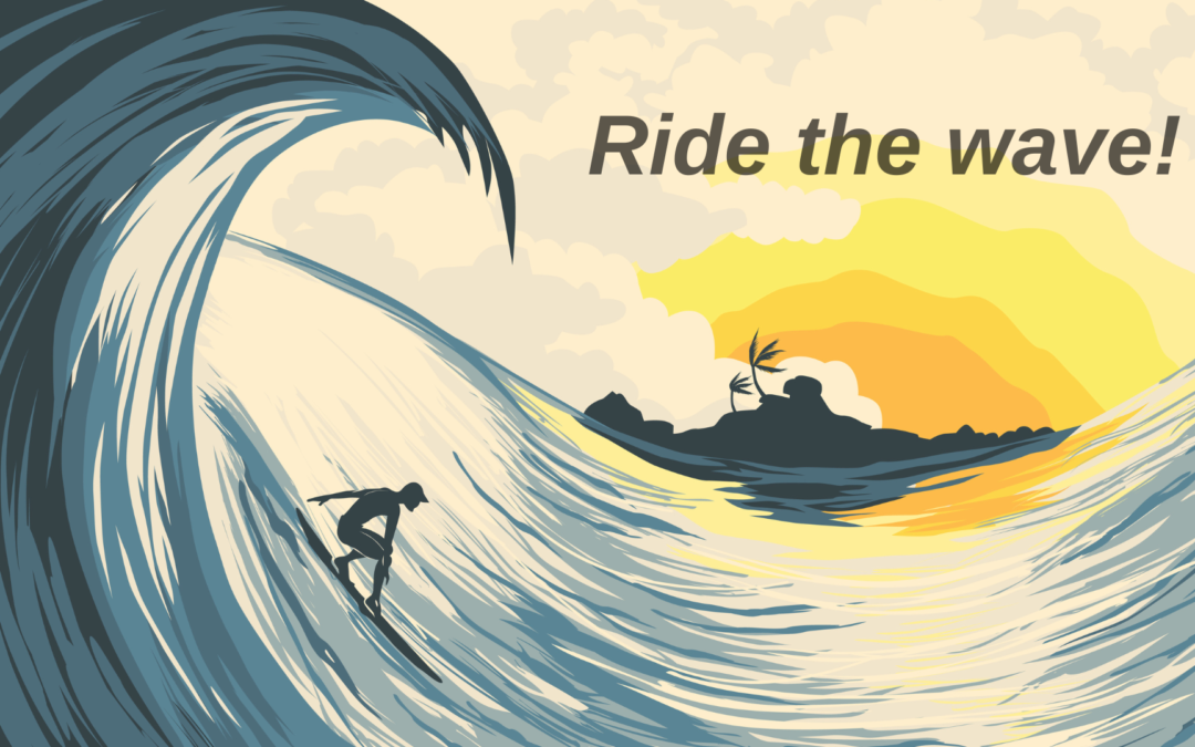 Ride The Wave